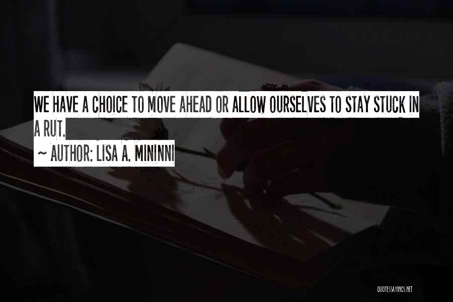 Lisa A. Mininni Quotes 1923636