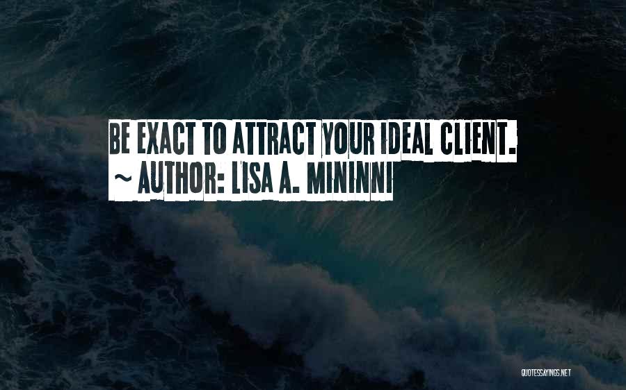 Lisa A. Mininni Quotes 844598