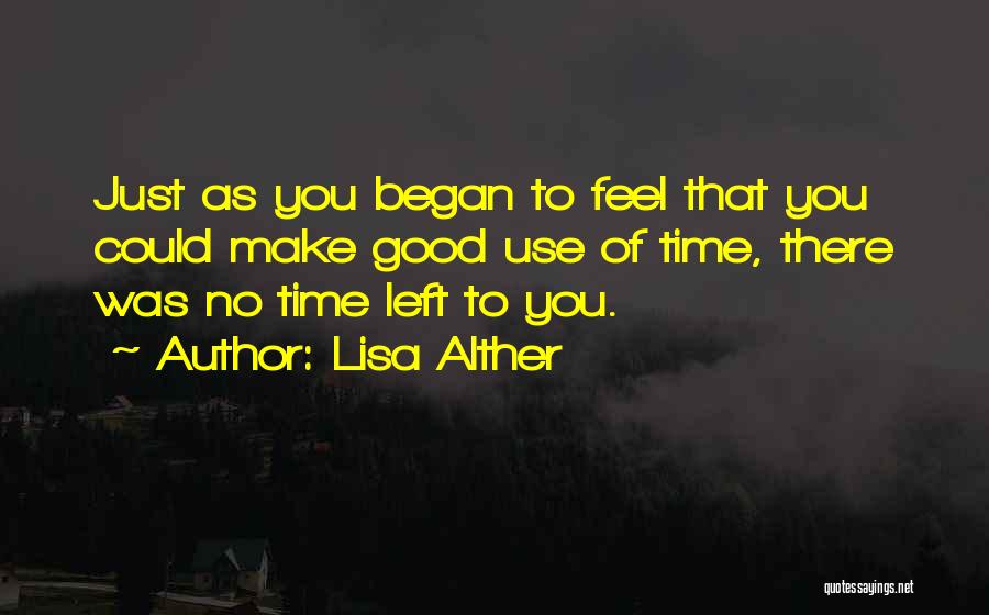 Lisa Alther Quotes 109838