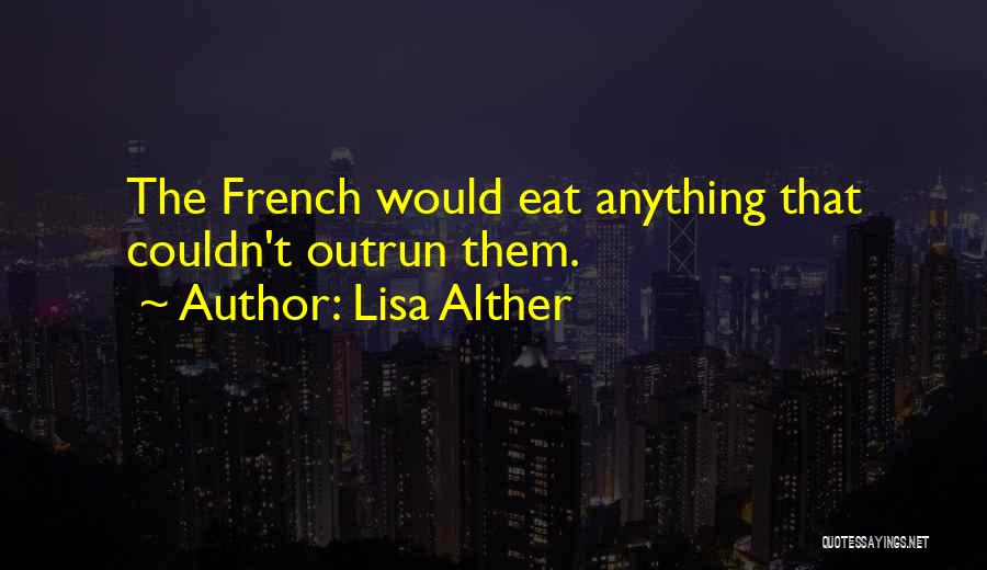 Lisa Alther Quotes 1790842