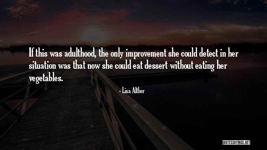 Lisa Alther Quotes 772549