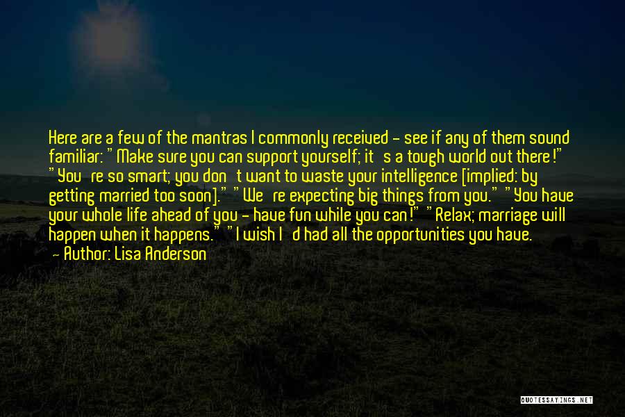 Lisa Anderson Quotes 367935