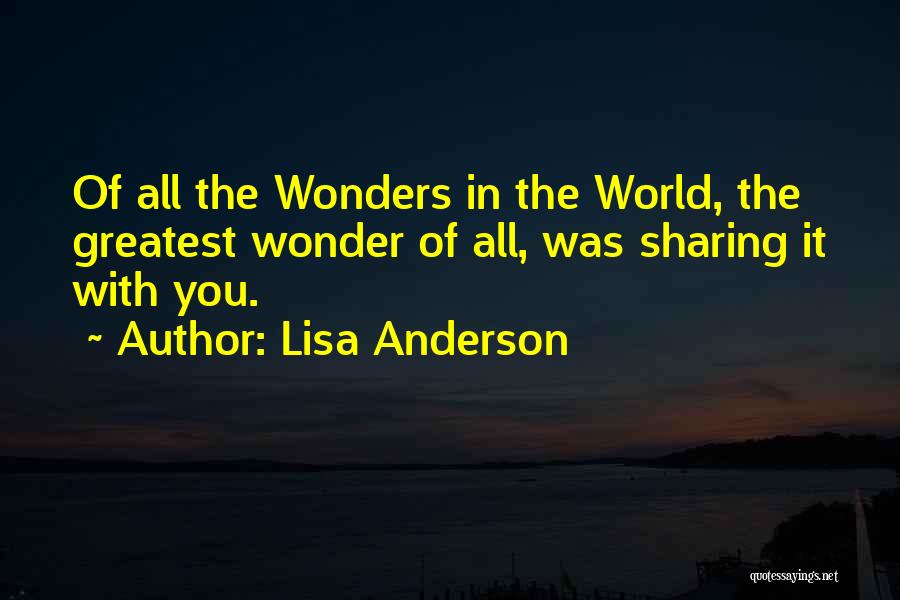 Lisa Anderson Quotes 513775