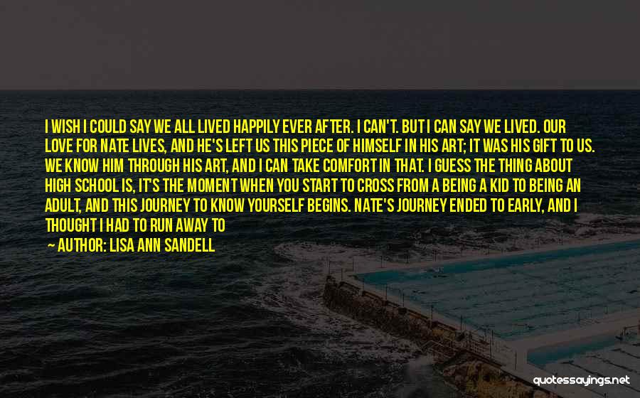 Lisa Ann Sandell Quotes 1275321