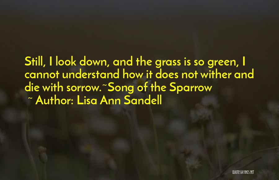 Lisa Ann Sandell Quotes 1609873