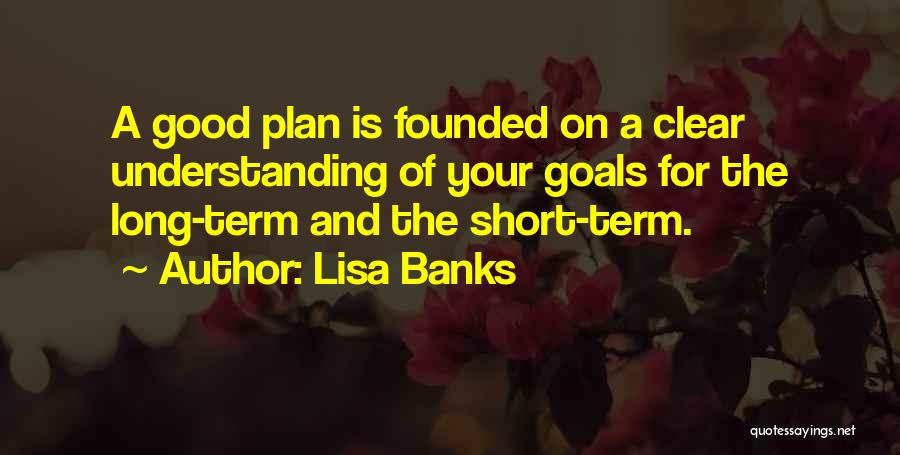 Lisa Banks Quotes 2155603