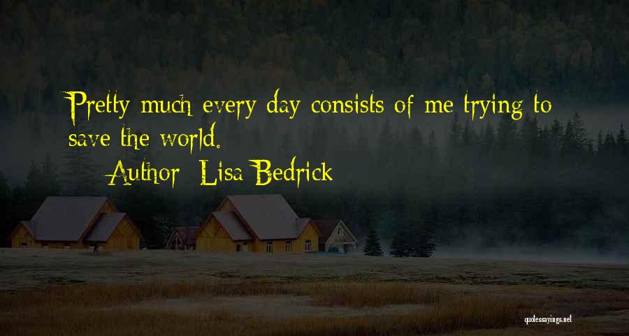 Lisa Bedrick Quotes 1897935