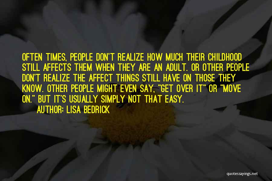Lisa Bedrick Quotes 902721