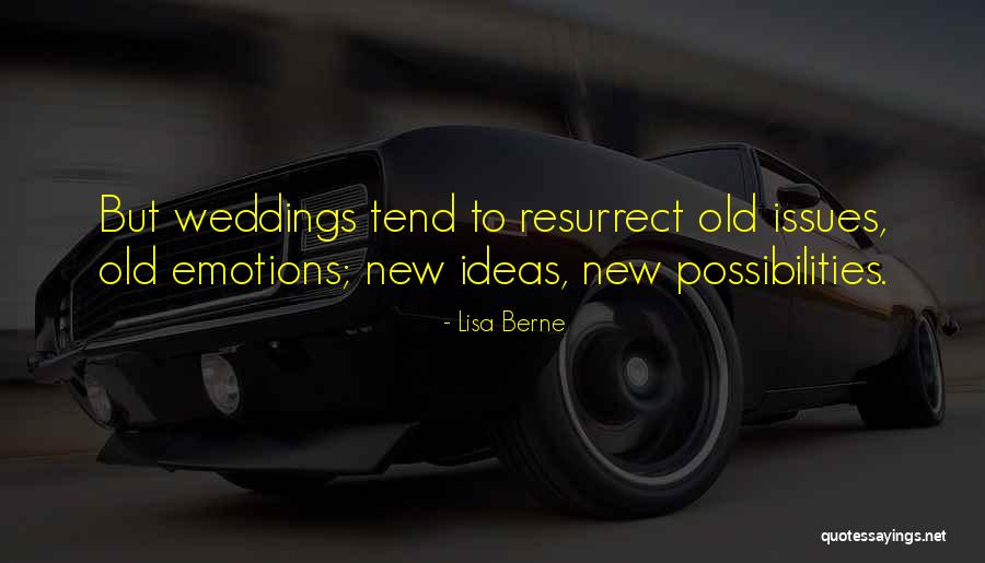 Lisa Berne Quotes 1442707 Lisa Berne Quotes 1442707