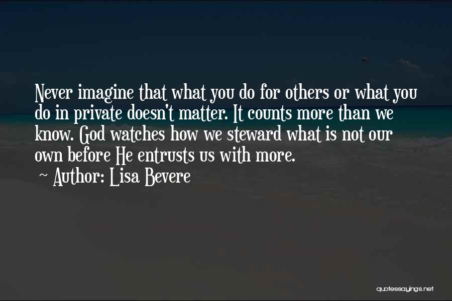 Lisa Bevere Quotes 805614