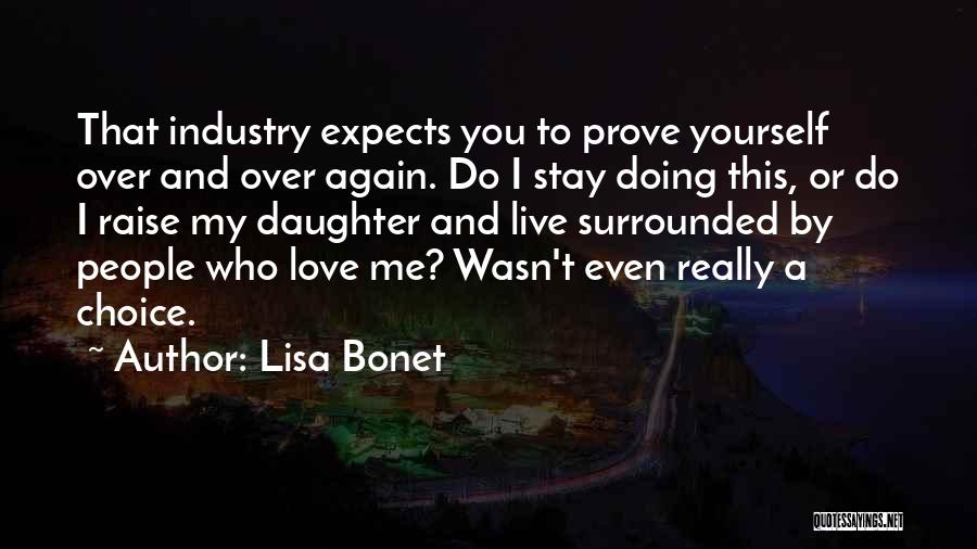 Lisa Bonet Quotes 1444796