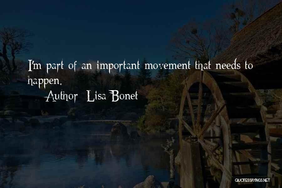 Lisa Bonet Quotes 744496