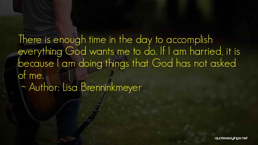 Lisa Brenninkmeyer Quotes 1806729