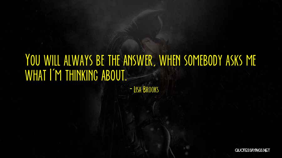 Lisa Brooks Quotes 1864569 Lisa Brooks Quotes 1864569