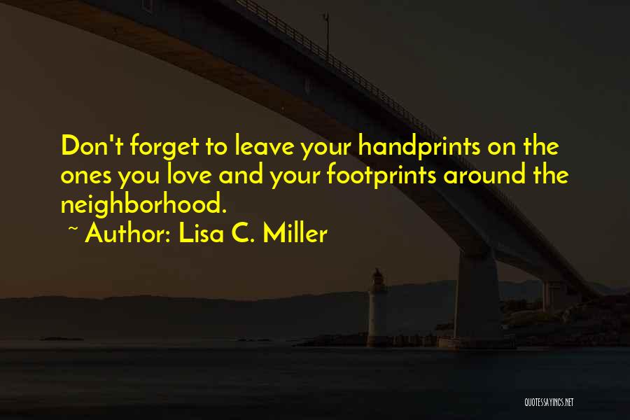 Lisa C. Miller Quotes 561958
