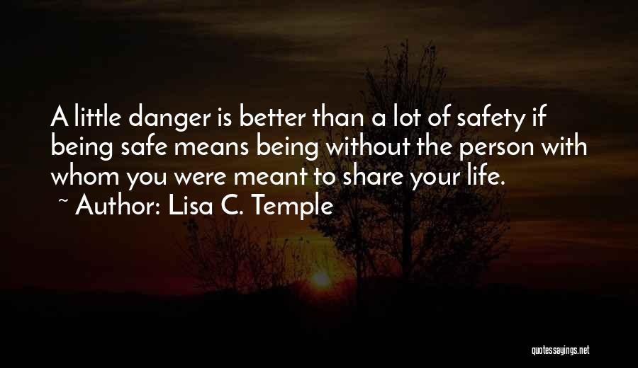 Lisa C. Temple Quotes 1795519