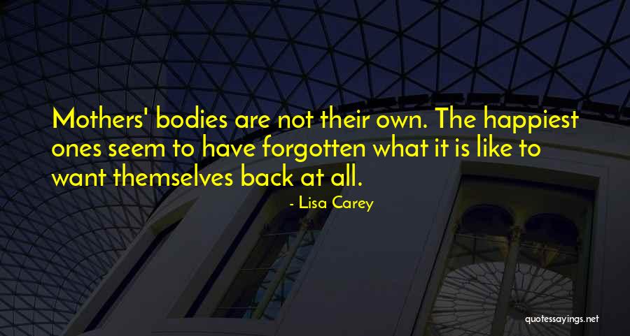 Lisa Carey Quotes 1028616