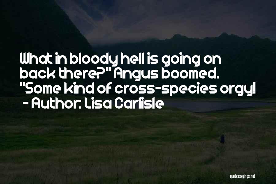 Lisa Carlisle Quotes 1422338