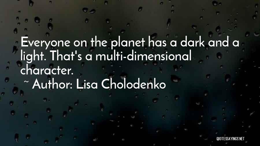 Lisa Cholodenko Quotes 1220750