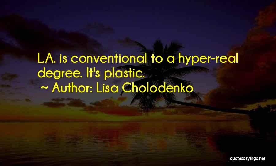 Lisa Cholodenko Quotes 1430523