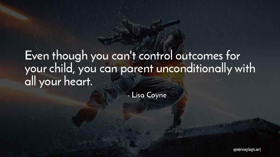 Lisa Coyne Quotes 1920332