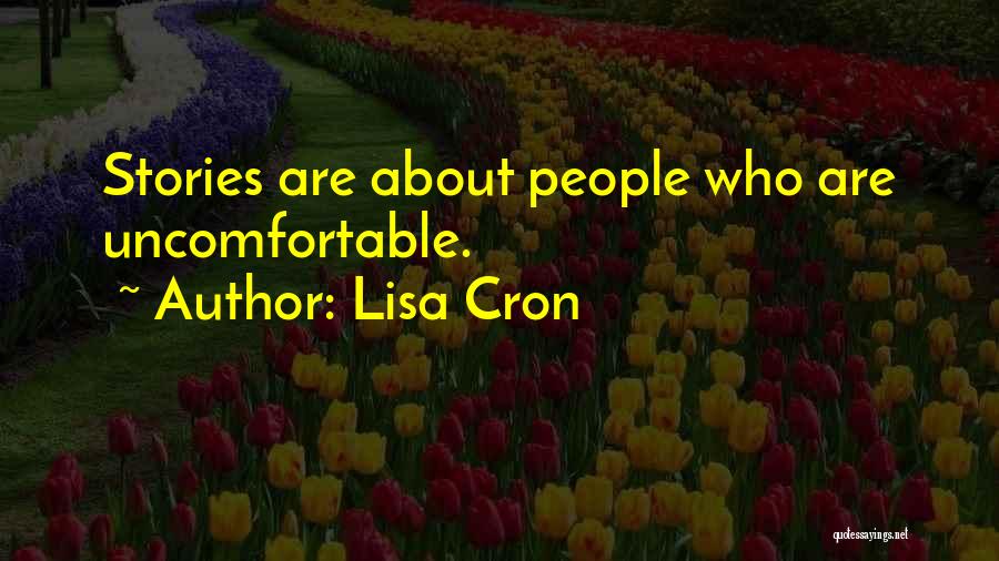 Lisa Cron Quotes 1638239