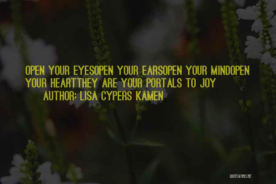 Lisa Cypers Kamen Quotes 451561