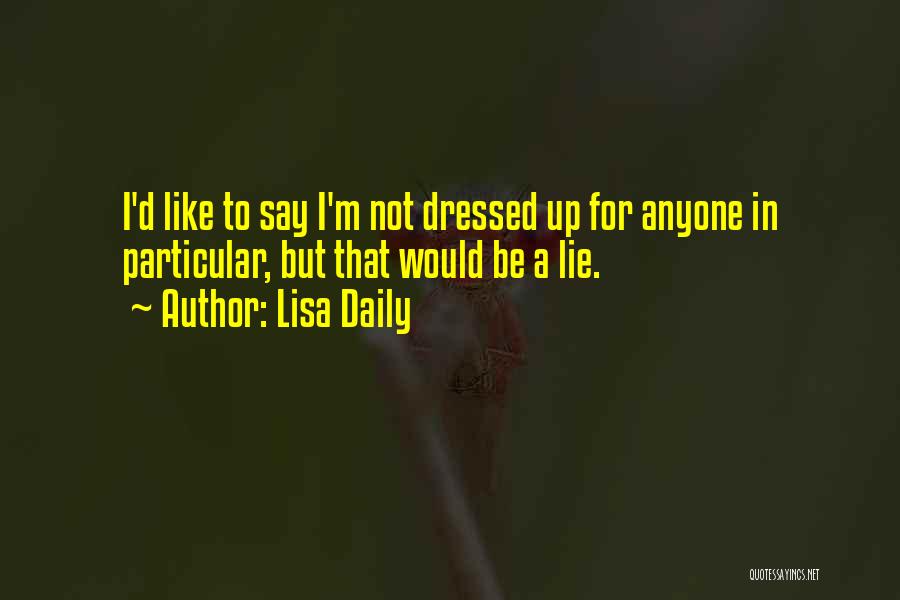 Lisa Daily Quotes 2220463