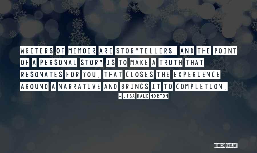Lisa Dale Norton Quotes 422549 Lisa Dale Norton Quotes 422549
