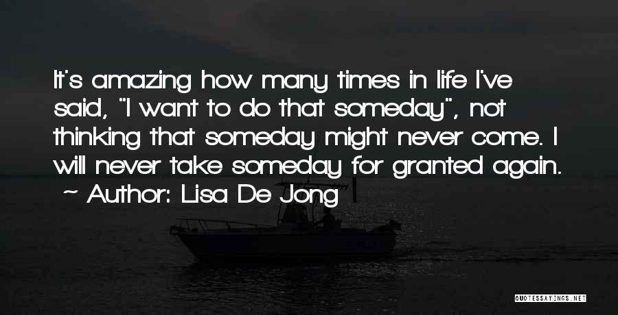 Lisa De Jong Quotes 1057293