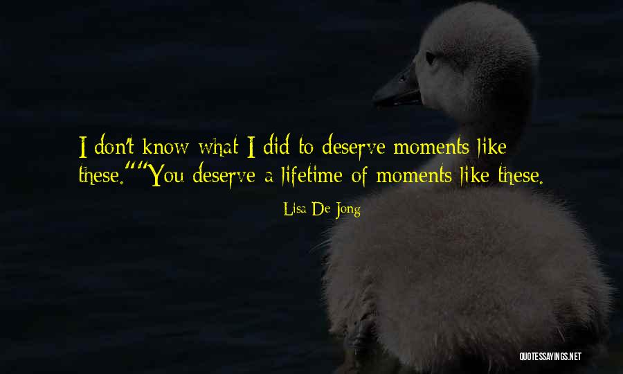 Lisa De Jong Quotes 1207002 Lisa De Jong Quotes 1207002