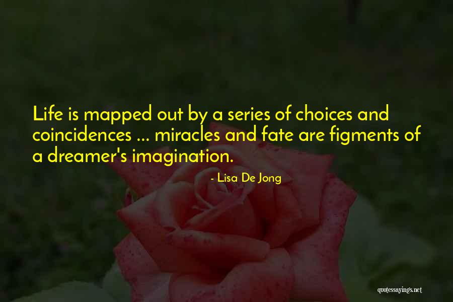 Lisa De Jong Quotes 2059644 Lisa De Jong Quotes 2059644