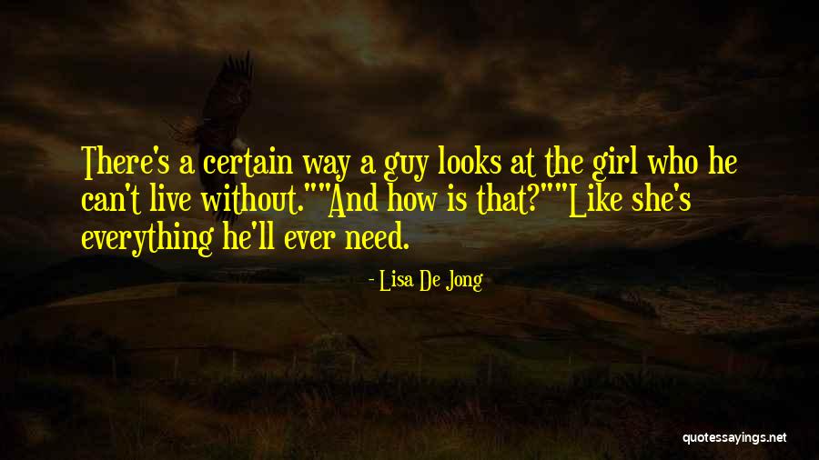 Lisa De Jong Quotes 2191530