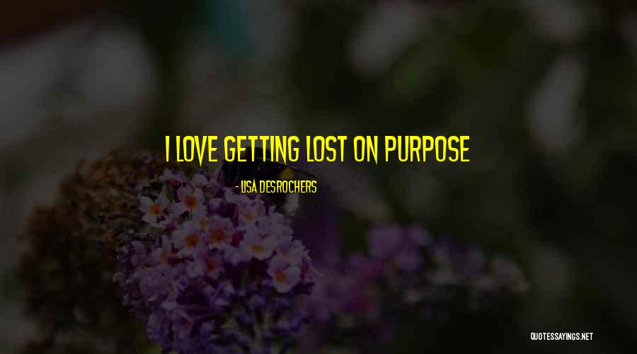 Lisa Desrochers Quotes 1189149 Lisa Desrochers Quotes 1189149