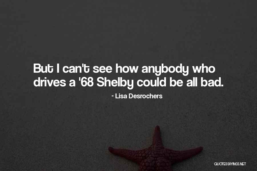 Lisa Desrochers Quotes 138664