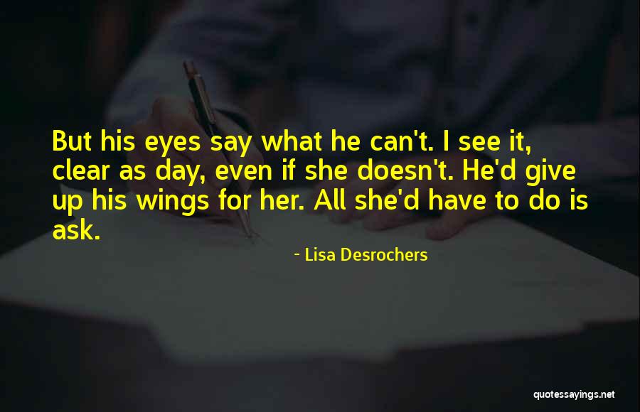 Lisa Desrochers Quotes 1392197