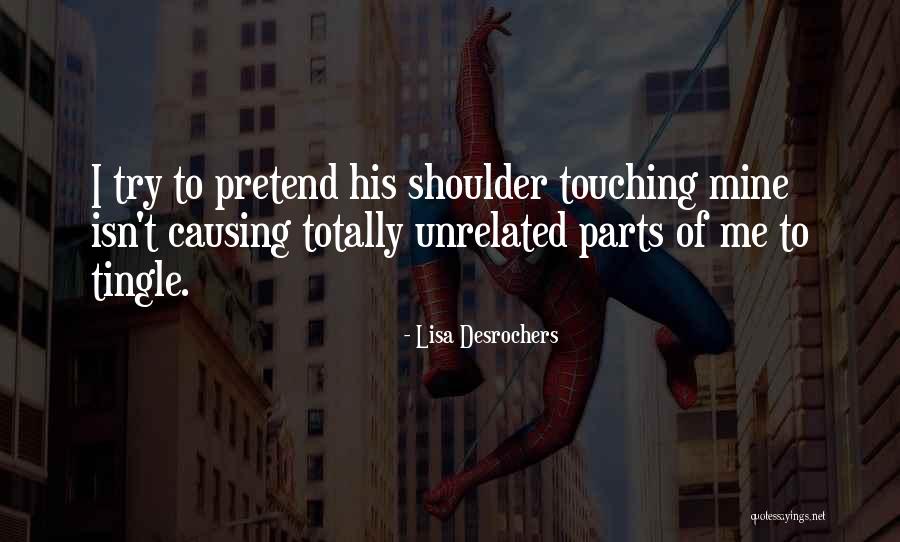 Lisa Desrochers Quotes 2190120 Lisa Desrochers Quotes 2190120