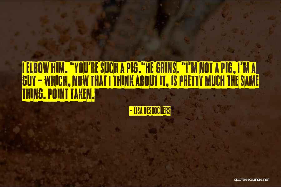 Lisa Desrochers Quotes 338445 Lisa Desrochers Quotes 338445