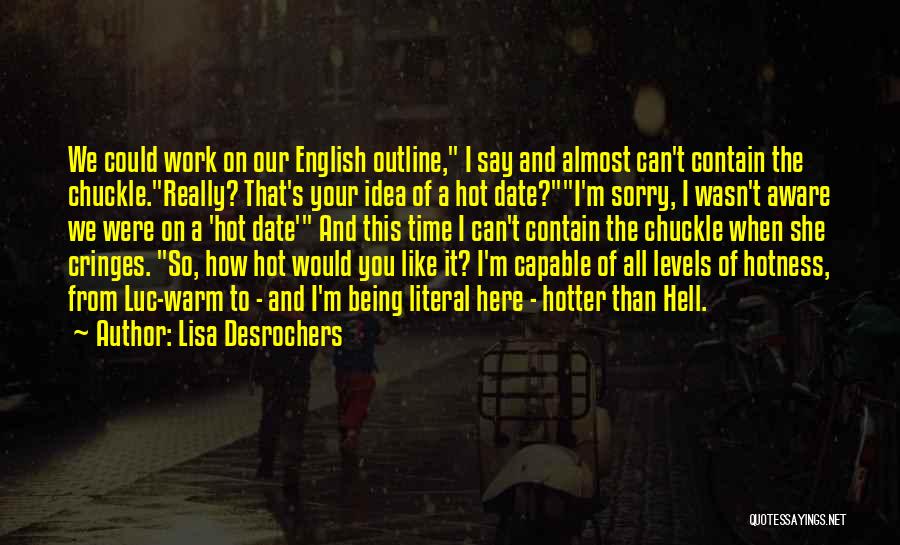 Lisa Desrochers Quotes 994083