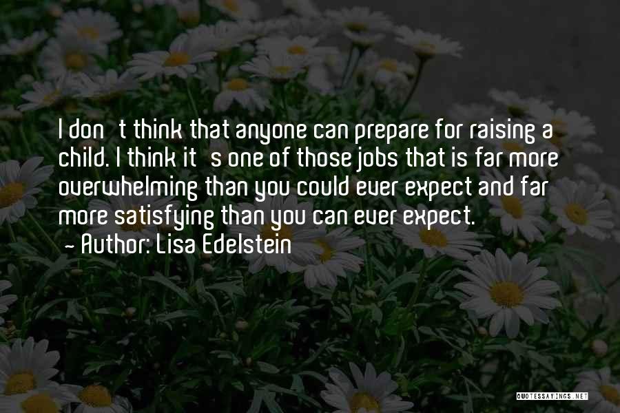 Lisa Edelstein Quotes 1373613
