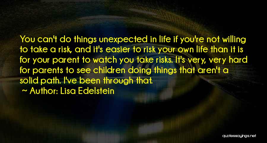 Lisa Edelstein Quotes 1418392