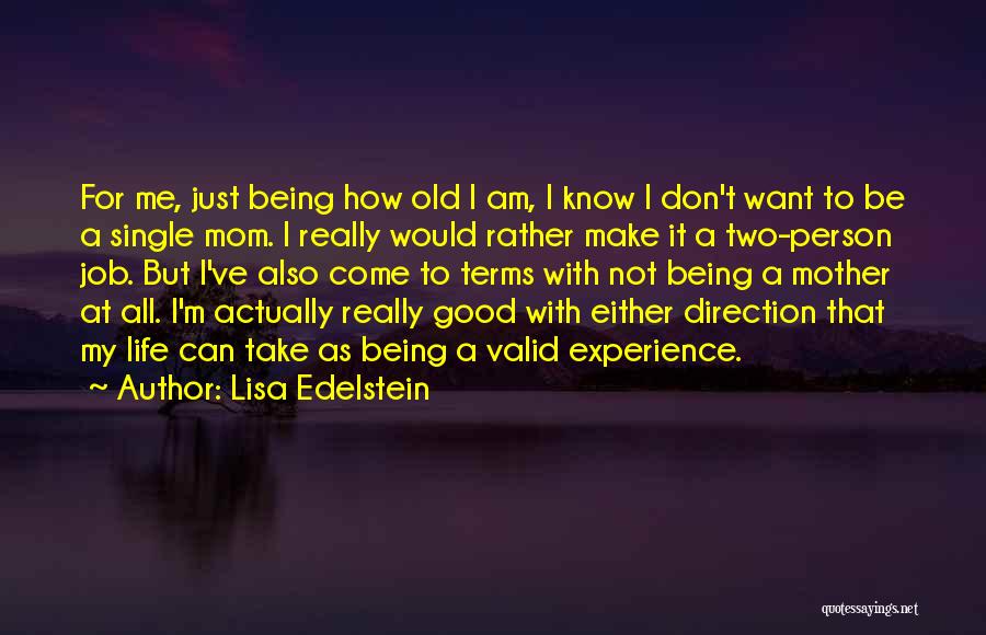 Lisa Edelstein Quotes 2062880