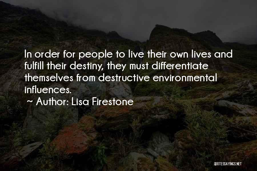 Lisa Firestone Quotes 2044055