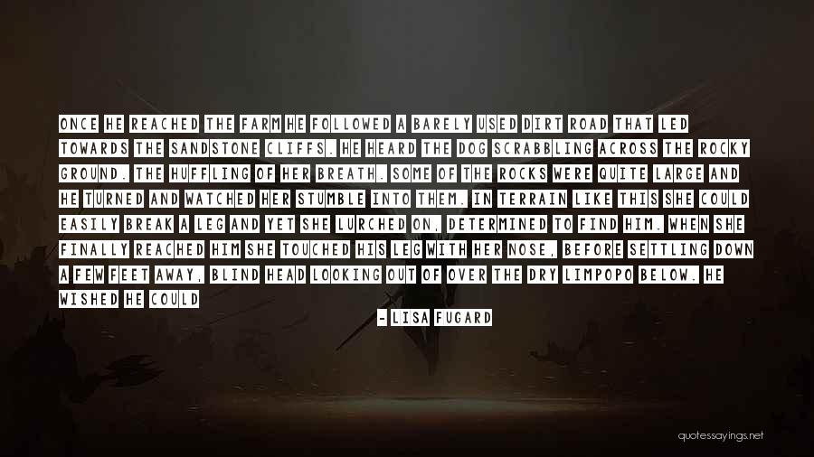 Lisa Fugard Quotes 1500231 Lisa Fugard Quotes 1500231