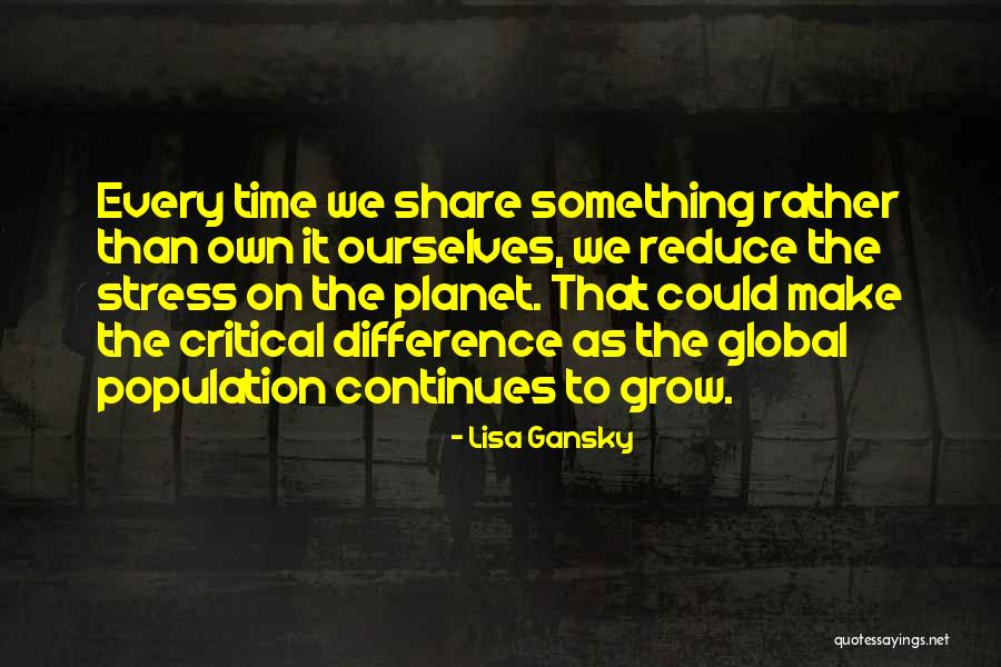 Lisa Gansky Quotes 1777548 Lisa Gansky Quotes 1777548