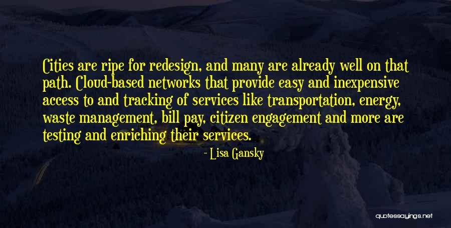 Lisa Gansky Quotes 1896540 Lisa Gansky Quotes 1896540