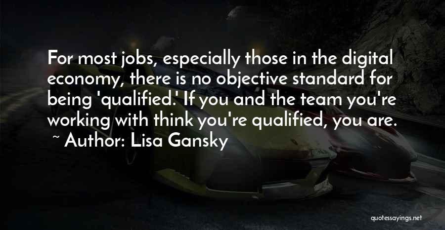 Lisa Gansky Quotes 1920357