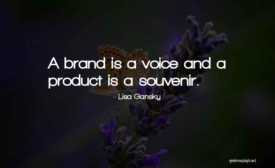 Lisa Gansky Quotes 332061 Lisa Gansky Quotes 332061