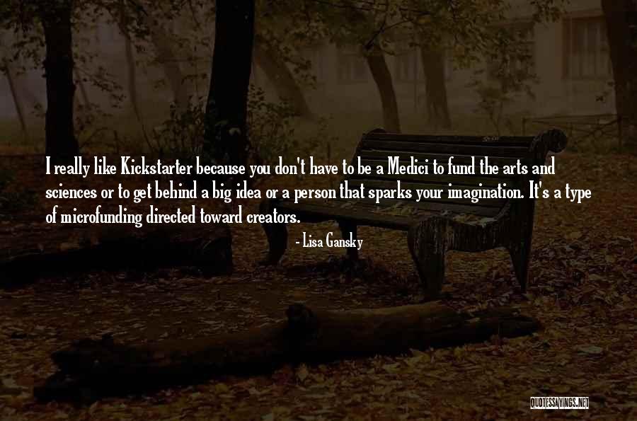 Lisa Gansky Quotes 982605 Lisa Gansky Quotes 982605