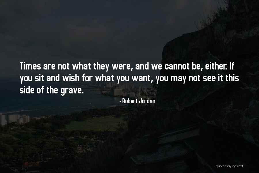 Lisa Gaye Actor Quotes By Robert Jordan Lisa Gaye Actor Quotes By Robert Jordan